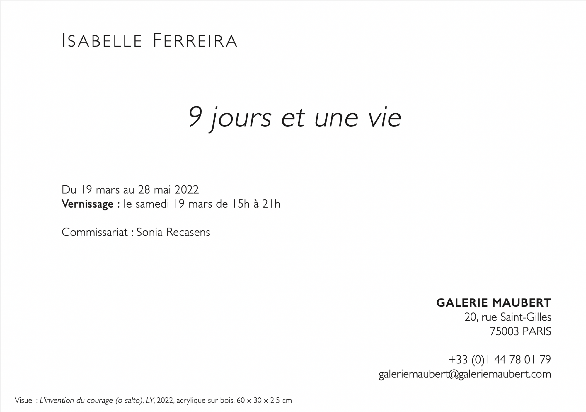 9 jours et une vie, Galerie Maubert, Paris